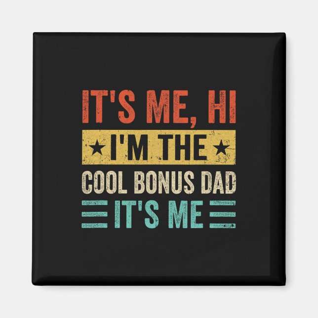 Det är jag, jag är här, jag är Coolan Bonus Pappa  Magnet (Framsidan)