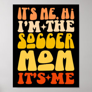 Det är jag, jag är Mamma, det är jag Groovy Poster