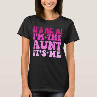 Det är jag, jag är Moster, det är jag... T Shirt