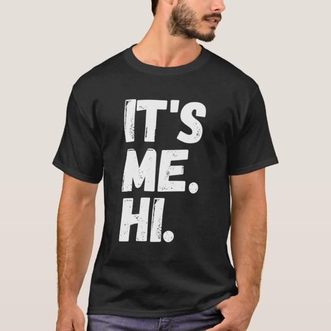 Det är jag, jag är problemet t shirt (Framsida)