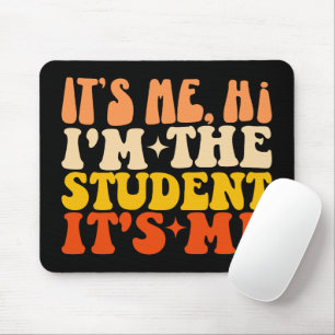 Det är jag, jag är Student, det är jag... Musmatta