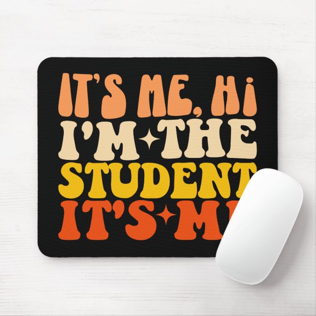 Det är jag, jag är Student, det är jag... Musmatta (Med mus)