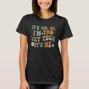 Det är jag, jag vet att det är veterinär. t shirt