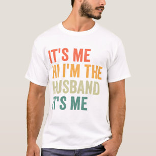 Det är jag som är Make.. Det är jag... T Shirt