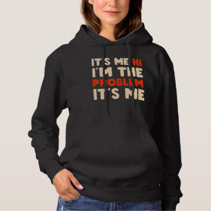 Det är jag som är problemet. Det är jag som är vär T Shirt