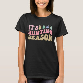 Det är jakt­säsong t shirt