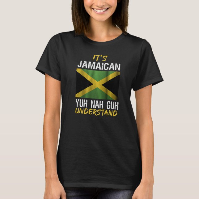 Det är Jamaican... -... ... ... .................. T Shirt (Framsida)