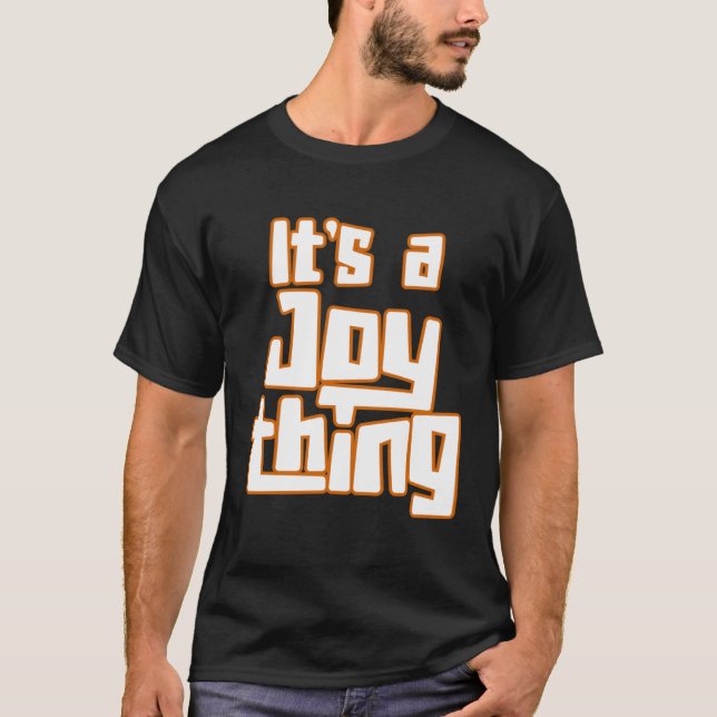Det är Joy Sak T Shirt (Framsida)