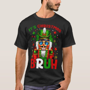 Det är jul Bruh Nötknäppare Pojkar Barn Xmas Chri T Shirt
