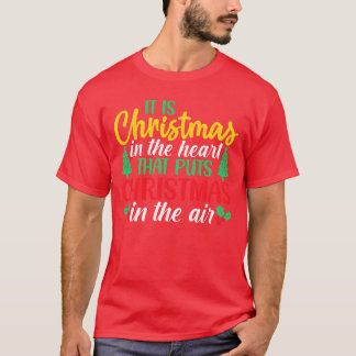 Det är julen i hjärtat som sätter julen t shirt