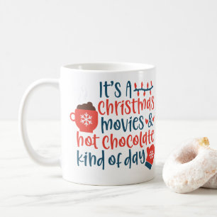 Det är julfilmer och Hett Chocolate Day Coff Kaffemugg