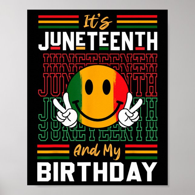 Det är Juneteenth och min födelsedag Svart frihets Poster (Framsidan)