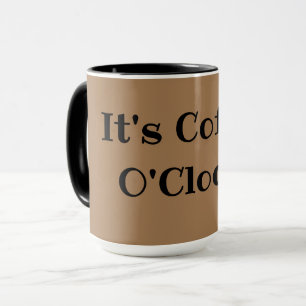 Det är Kaffe O'Clock! Mugg