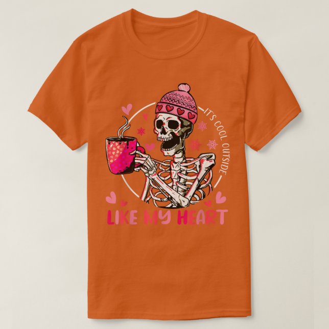 Det är Kall utanför mitt hjärt-kaffe Kärlek Valent T Shirt (Design framsida)