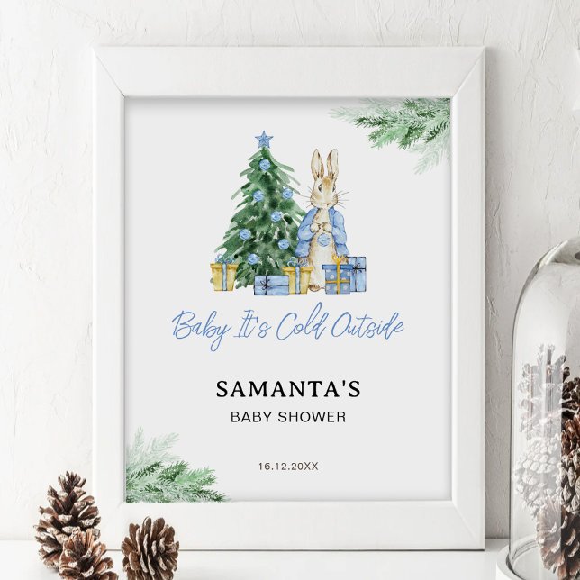 Det är Kall utanför välkomstskylt för babyskor Poster (Skapare uppladdad)