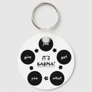 Det är Karma! "får du vad du ger" Keychain Nyckelring