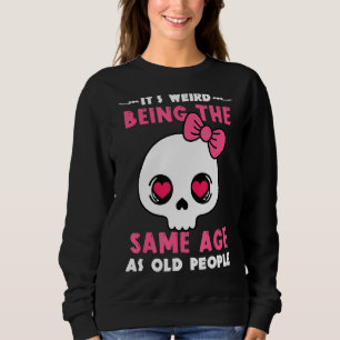 Det är Konstig att vara lika gammal som gamla männ T Shirt