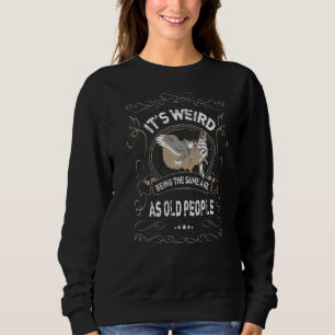 Det är Konstig att vara samma ålder som gamla männ T Shirt