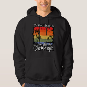 Det är Konstig att vara samma ålder som gamla Sarc Hoodie