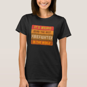 Det är Konstigen som är världens bästa krigare T Shirt