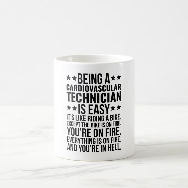 Det är lätt att vara kardiovaskulär tekniker kaffemugg (Center)