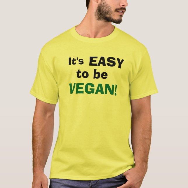 Det är LÄTT att vara VEGANEN! Tee (Framsida)