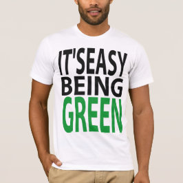 DET är LÄTT VARA GRÖNT T-shirt