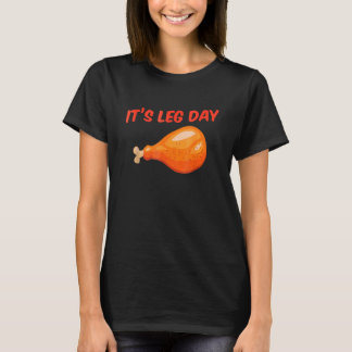 Det är Leg Day Turkey Day Thanksgiving Workout T Shirt