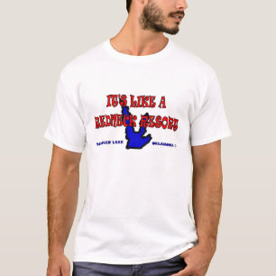 Det är likt en rednecksemesterort t-shirt