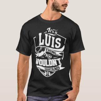 Det är LUIS Sak T Shirt