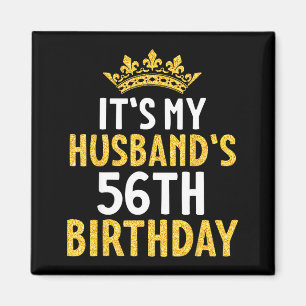 Det är makens 56-årsdag Glad design Magnet