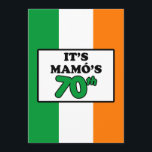 Det är Mamos 70:e födelsedag Irish Flagga Inbjudan<br><div class="desc">Det är Mamos 70:e födelsedag i inbjudan,  med färg i Irlands flagga. Fira en irländsk mormors 70-årsdag! Den här grönten,  vita och orange inbjudan är perfekt för att få alla på ett party-humör för sin favoritmorma på Irland. Underbar för 70:e milstolpen party.</div>