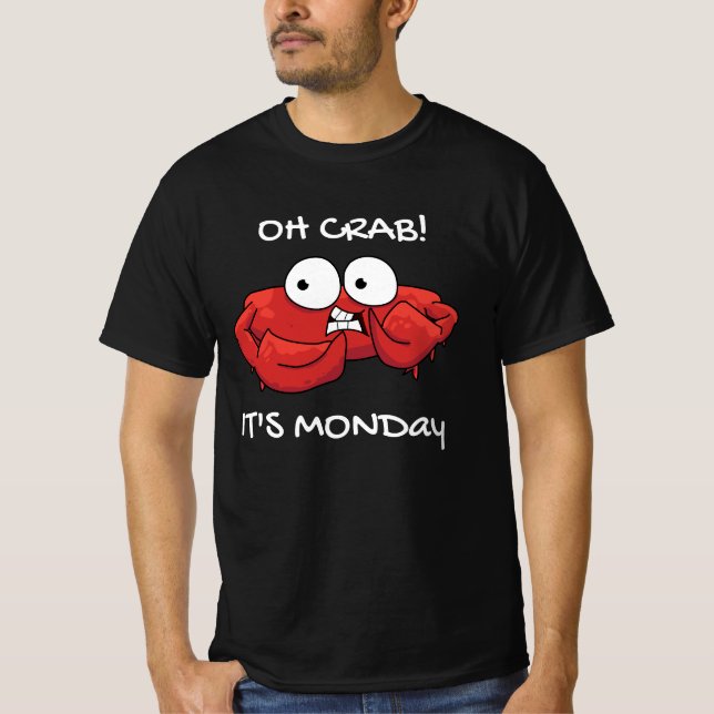 Det är måndag. t shirt (Framsida)