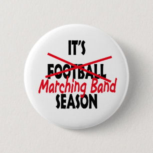 Det är Marching Band Season Knapp