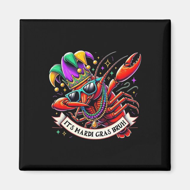 Det är Mardi Gras Bruh - Funny Dabbing Crayfish Ma Magnet (Framsidan)