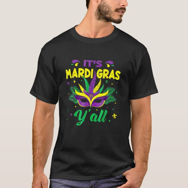 Det är Mardi Grass Y'all T Shirt (Framsida)