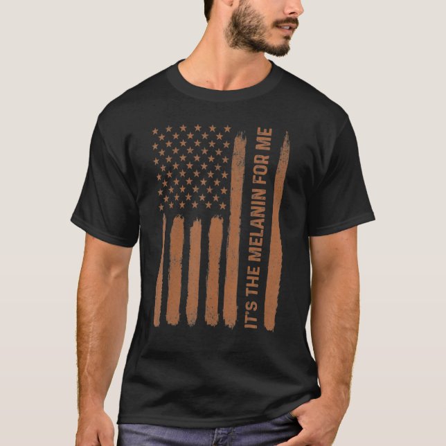 Det är Melanin till mig American Flagga Black Hist T Shirt (Framsida)