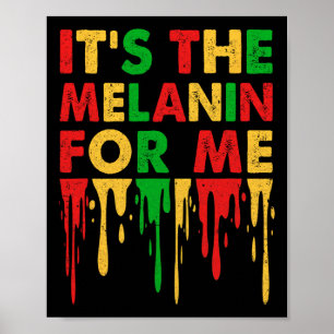 Det är Melanin till mig Melanated Black History Ju Poster