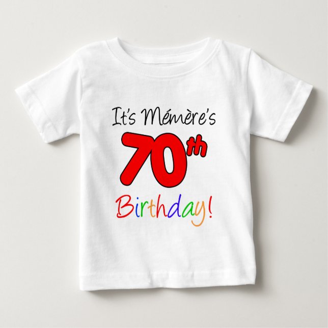 Det är Memerres 70:e födelsedag T-shirt (Framsida)