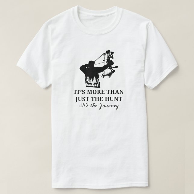 Det är mer än bara hunt | Hjort Hunting T Shirt (Design framsida)