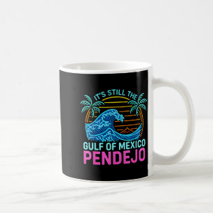 Det är Mexikanska golfen Pendejo Beach Rolig Spans Kaffemugg