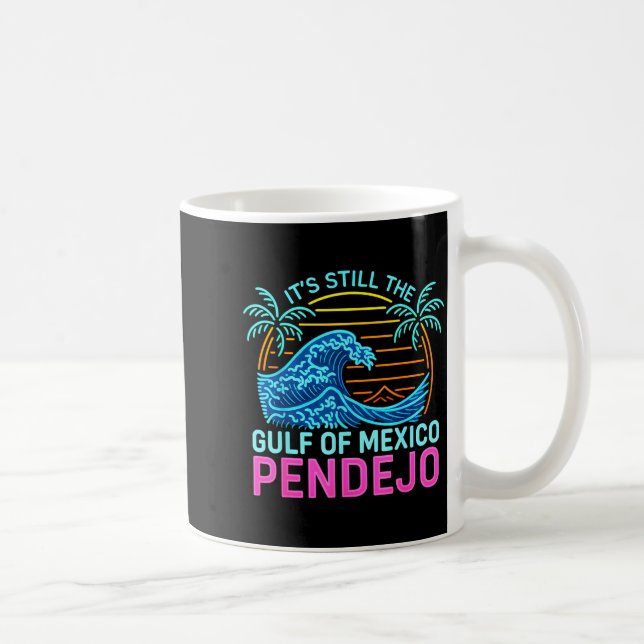 Det är Mexikanska golfen Pendejo Beach Rolig Spans Kaffemugg (Höger)