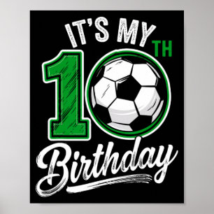 Det är min 10-års födelsedag Fotboll 10 år gammal  Poster