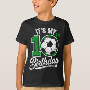 Det är min 10-års födelsedag Fotboll 10 år gammal T Shirt