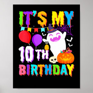 Det är min 10:e födelsedagsgåva Ghost Pumpkin Hall Poster