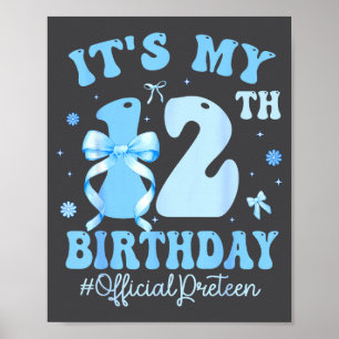 Det är min 12-årsdag Tjej Coquette Bow Blå 12 år Poster