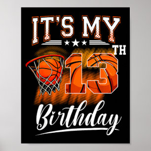 Det är min 13-årsdag Basket tema 13 år gammal Poster