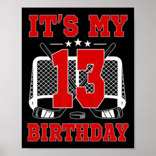 Det är min 13-årsdag Tjej ishockey tema 13 år Poster
