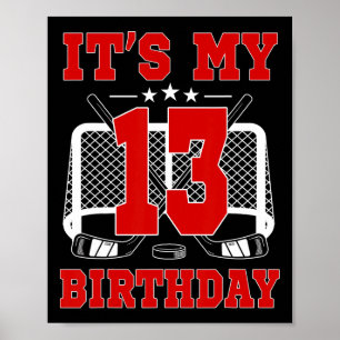 Det är min 13-årsdag Tjej ishockey tema 13 år Poster