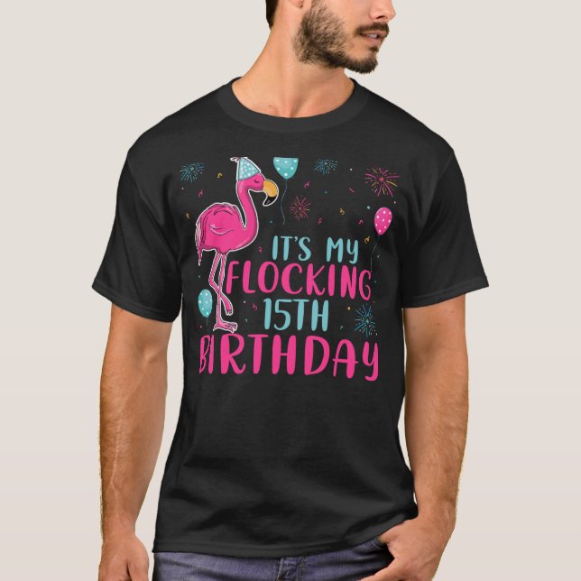 Det är min 15:e flockande födelsedag t shirt (Framsida)